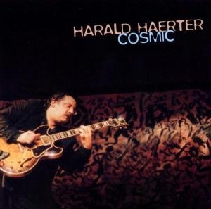 Cosmic - Harald Haerter - Musiikki - TCB - 0725095211628 - tiistai 30. lokakuuta 2001