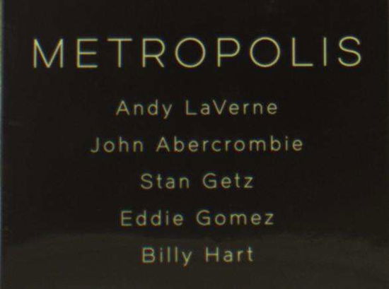 Metropolis - Andy Laverne - Musik - Alv Productions - 0725543608628 - 15. februar 2019