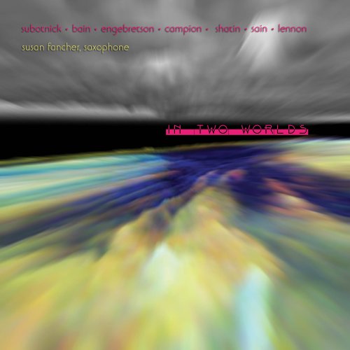 Cover for Susan Fancher · In Two Worlds (CD) (2009)