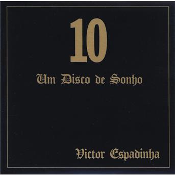 Cover for Victor Espadinha · 10 Um Disco De Sonho (CD)