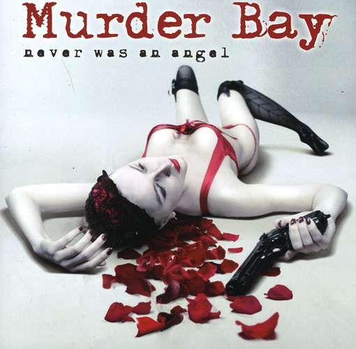 Cover for Murder Bay · Never Was An Angel (CD) (2012)