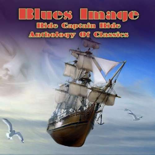 Cover for Blues Image · Ride Captain Ride (CD) (2010)