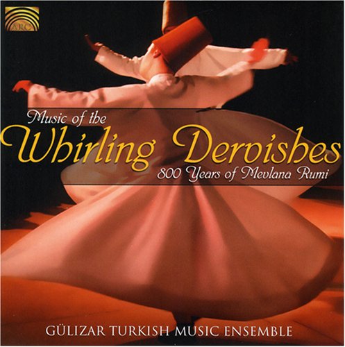 Cover for Gulizar Turkish Music Ensemble · Music of the Whirling Dervishes (CD) (2007)