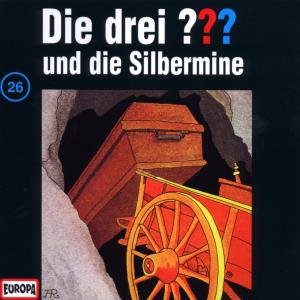 Cover for Die Drei ??? · 026/und Die Silbermine (CD) (2001)