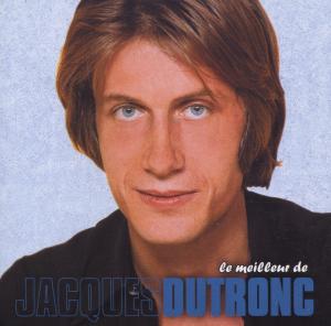 Cover for Jacques Dutronc · Le Meilleur De (CD) (2000)