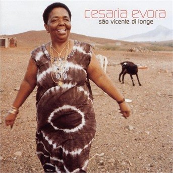 Cover for Cesaria Evora · Sao Vicente Di Longe (CD) (2021)
