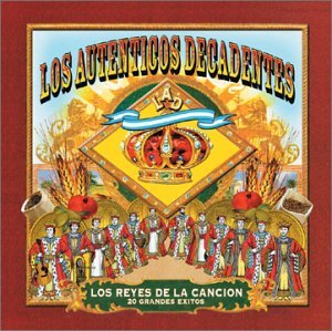 Cover for Autenticos Decadentes · Reyes De La Cancion (CD) (2002)