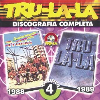 Cover for Tru La La · Discografia Completa 4 (CD) (2002)
