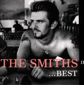 Best of Smiths Vol. 2 - The Smiths - Musiikki - WEA - 0745099040628 - 2009