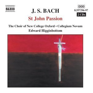 Cover for New College Choirhigginbottom · Bachst John Passion (CD) (2003)