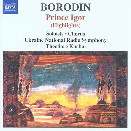 Prince Igor -Highlights- - A. Borodin - Musikk - NAXOS - 0747313245628 - 20. september 2005