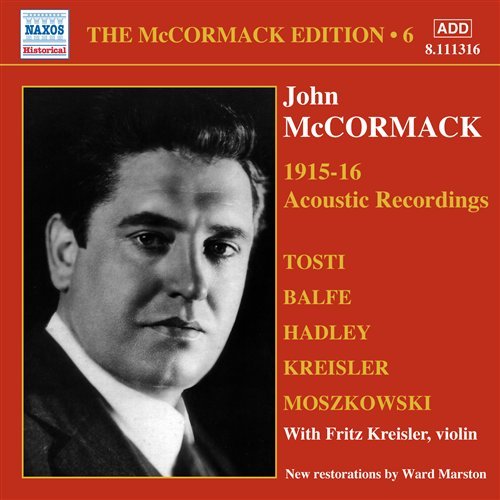 V. 6: Mccormack Edition - Mccormack; Kreisler - Musik - NAXOS HISTORICAL - 0747313331628 - 25 mars 2008