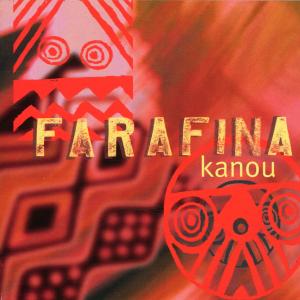 Kanou - Farafina - Music - INTUITION - 0750447320628 - January 24, 2002