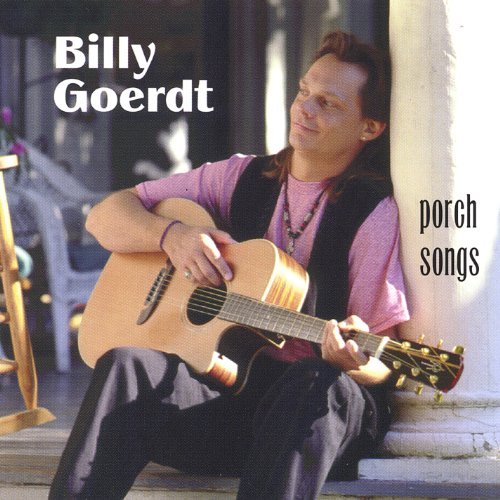 Cover for Billy Goerdt · Porch Songs (CD) (2002)