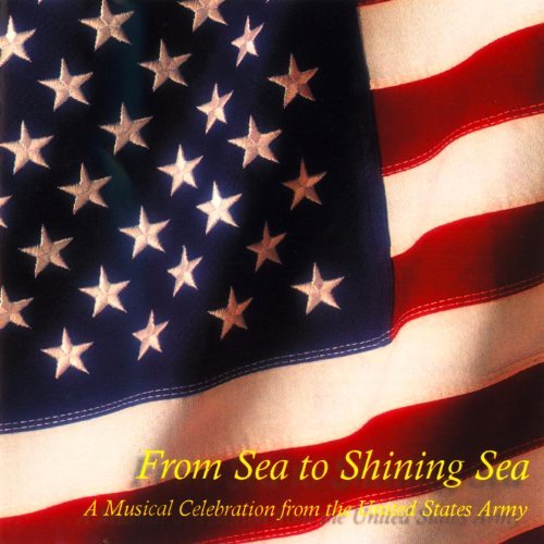 Cover for Us Army Band / Us Military Academy Band · From Sea to Shining Sea (CD) (2011)
