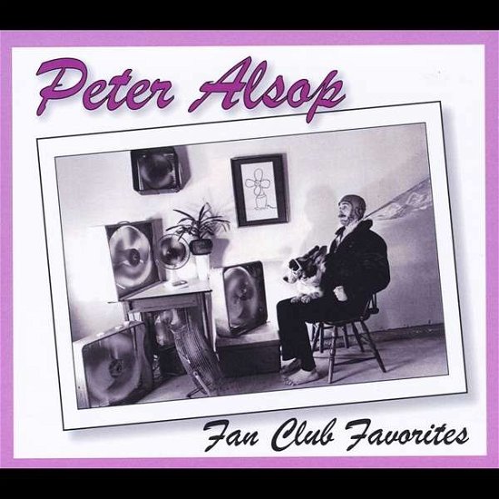 Cover for Peter Alsop · Fan Club Favorites (CD) (2012)