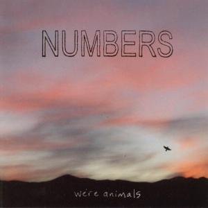 Numbers · We're Animals (CD) (2009)