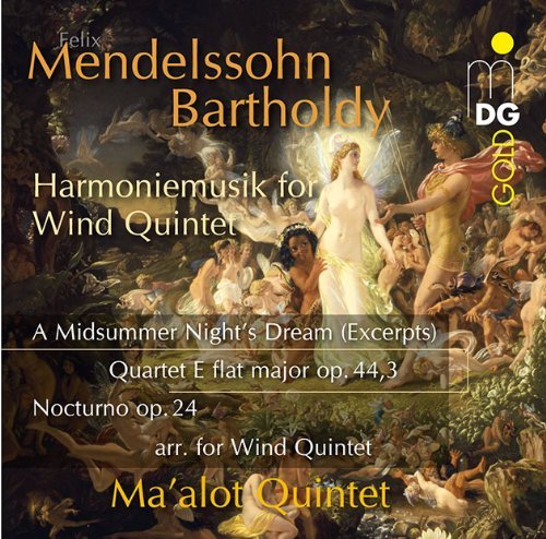 Midsummer Nights Dream Quintet Op 44 3 - Mendelssohn - Musik - MDG - 0760623176628 - 15. januar 2013