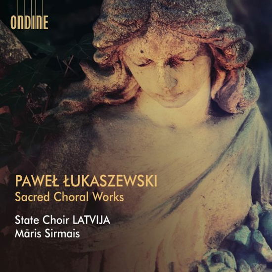 Cover for State Choir Latvija · Lukaszewski: Sacred Choral Works (CD) (2022)