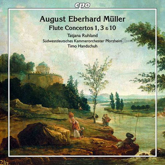 Cover for Muller / Ruhland · Flute Concertos 1 &amp; 3 &amp; 10 (CD) (2019)