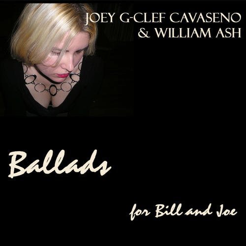 Cover for Cavaseno / Ash · Ballads for Bill &amp; Joe (CD) (2004)