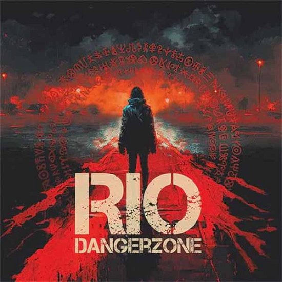 Dangerzone - Rio - Music - MELODICROCK CLASSICS - 0762184220628 - July 26, 2024