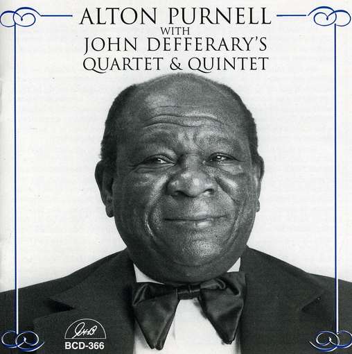 Cover for Alton W. Barry Martyn's Band Purnell · With John Defferary's Quartet &amp; Quintet (CD) (2014)