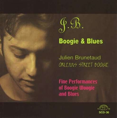 Cover for Julien Brunetaud · J.B. Boogie &amp; Blues (CD) (2014)