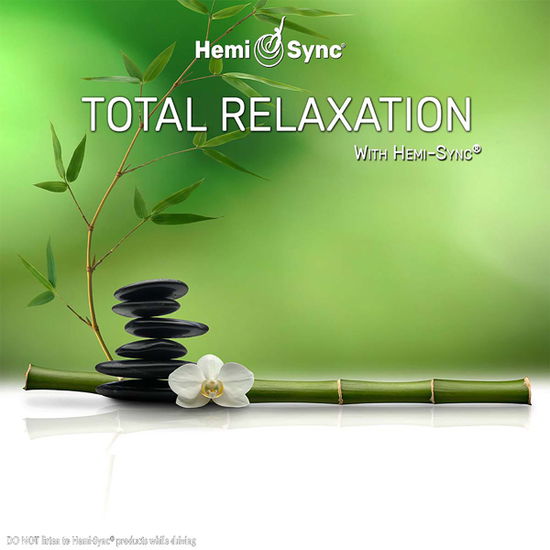 Total Relaxation with Hemi-sync® - Winter Robinson & Hemi-sync - Música - HEMI-SYNC - 0763363237628 - 6 de novembro de 2020