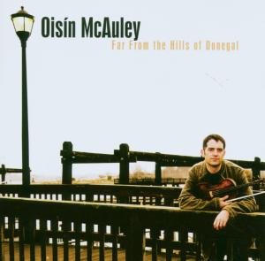 Cover for Oisin Mcauley · Far from the Hills of Donegal (CD) (2007)