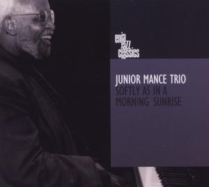 Cover for Junior Mance · Softly As in a Morning Sunrise (CD) [Digipak] (2011)