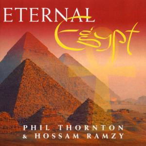 Thornton Ramzy · Eternal Egypt (CD) (2003)