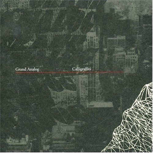 Cover for Grand Analog · Calligraffiti (CD) (2007)