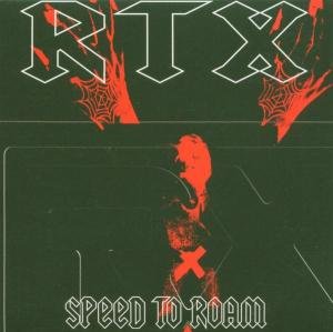 Cover for Rtx · Speed To Roam (SCD) (2005)