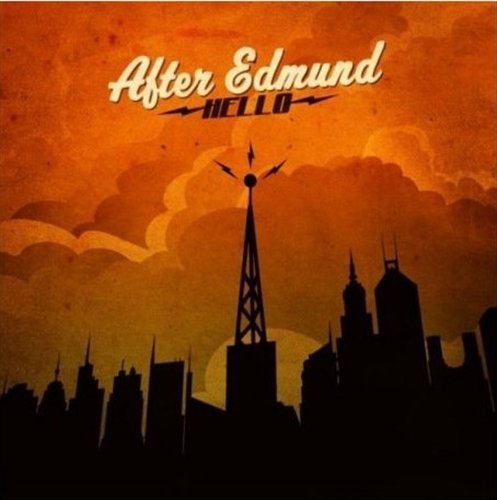 Cover for After Edmund · After Edmund - Hello (CD) (2009)