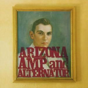 Cover for Arizona Amp and Alternator · Arizona Amp and Alternator-arizona Amp (CD)