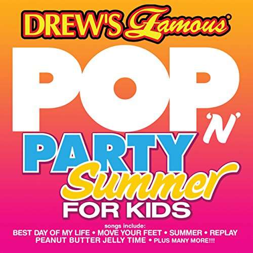 Cover for Drew's Famous · Drew's Famous-pop 'n' Party Summer for Kids (CD) (2017)