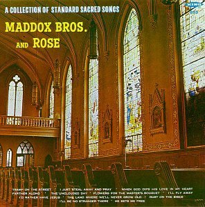Cover for Maddox Brothers &amp; Rose · Collection of Standard Sacred Songs (CD) (2005)
