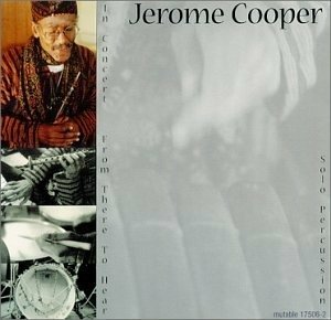 Cover for Jerome Cooper  · In Concert From There To (CD)
