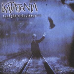 Cover for Katatonia · Tonights Decision (CD) (2003)