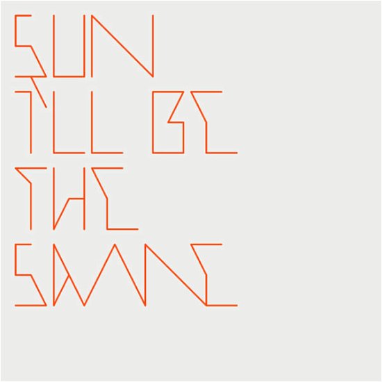 Cover for Sun · I'll Be The Same (CD) (2007)