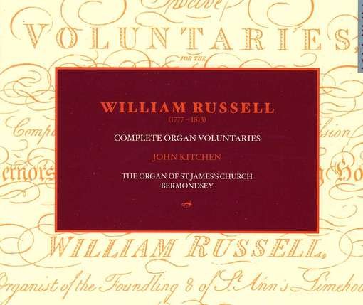 Cover for John Kitchen · Russell / Complete Organ Voluntaries (CD) (2009)