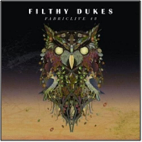 Fabriclive 48 - Filthy Dukes - Music - fabric Records - 0802560009628 - November 17, 2009