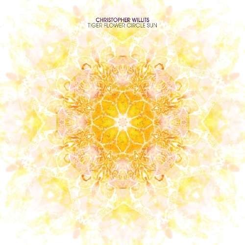 Christopher Willits · Christopher Willits - Tiger Flower Circle Sun (CD) [Limited edition] (2010)
