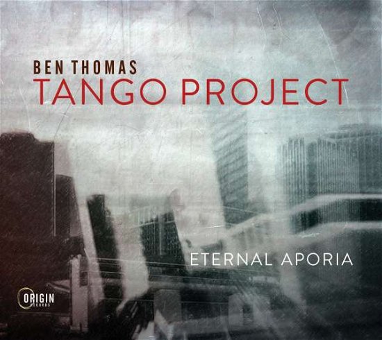 Cover for Ben -Tango Project- Thomas · Eternal Aporia (CD) (2022)
