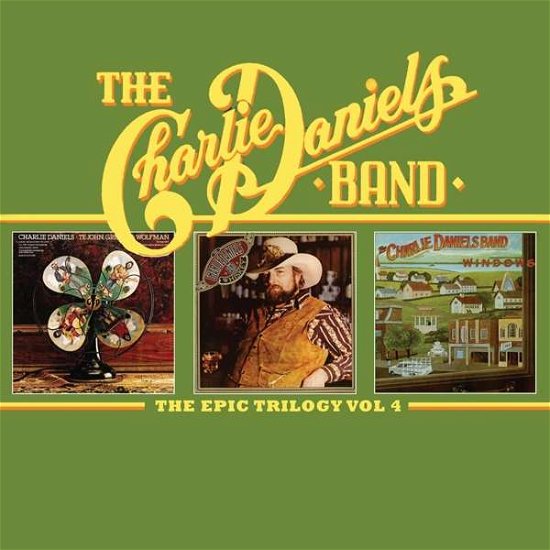 Cover for Charlie Daniels Band · The Epic Trilogy Vol.4 (CD) (2017)