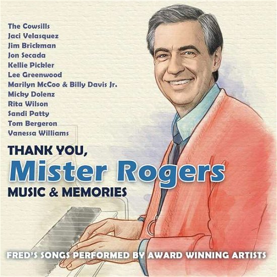Thank You, Mister Rogers: Music & Memories - Thank You, Mister Rogers: Music & Memories / Var - Music - POP - 0819376019628 - November 22, 2019