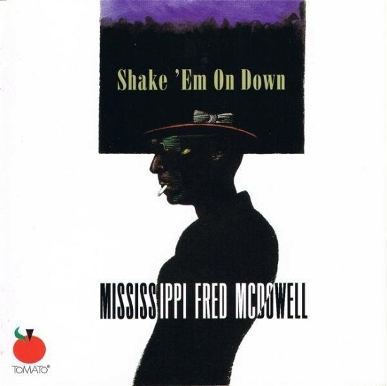 Cover for Mississippi Fred Mcdowell · Shake 'em On Down (CD)