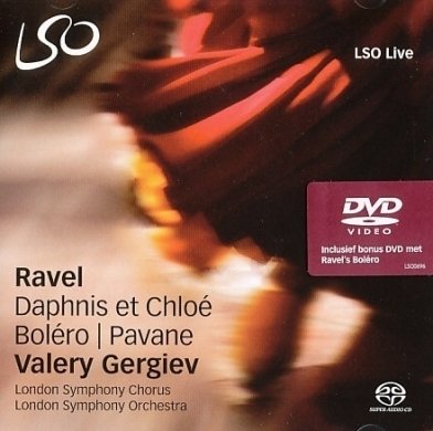 Cover for London Symphony Orchestra / Valery Gergiev · Daphnis &amp; Chloe. Pavane Pour Une Infant Defunt (CD) (2017)