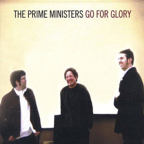 Cover for Prime Ministers · Prime Ministers Go for Glory (CD) (2005)